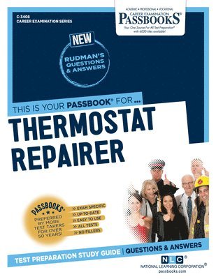 Thermostat Repairer (C-3408): Passbooks Study Guide Volume 3408 1