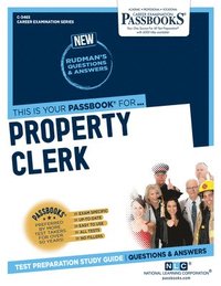 bokomslag Property Clerk (C-3465): Passbooks Study Guide Volume 3465