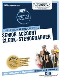 bokomslag Senior Account Clerk-Stenographer (C-3470): Passbooks Study Guide Volume 3470