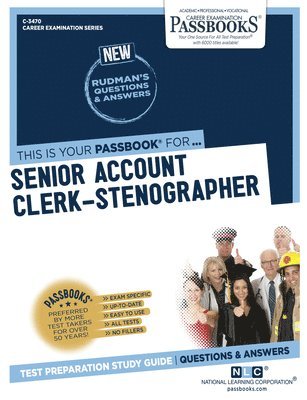 bokomslag Senior Account Clerk-Stenographer (C-3470): Passbooks Study Guide Volume 3470