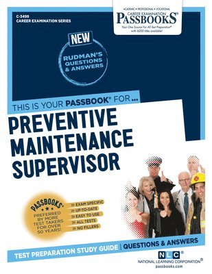 bokomslag Preventive Maintenance Supervisor (C-3499): Passbooks Study Guide Volume 3499