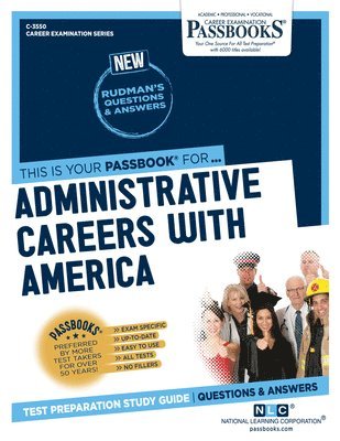 Administrative Careers with America (C-3550): Passbooks Study Guide Volume 3550 1