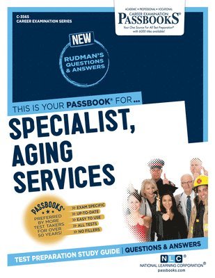 bokomslag Specialist, Aging Services (C-3565): Passbooks Study Guide Volume 3565