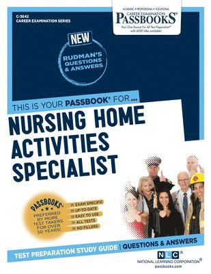 bokomslag Nursing Home Activities Specialist (C-3642): Passbooks Study Guide Volume 3642