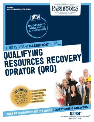 Qualifying Resources Recovery Operator (Qro) (C-3646): Passbooks Study Guide Volume 3646 1