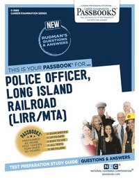 bokomslag Police Officer, Long Island Railroad (Lirr/Mta) (C-3685): Passbooks Study Guide Volume 3685