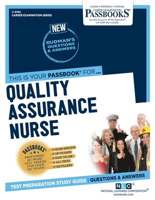 bokomslag Quality Assurance Nurse (C-3742): Passbooks Study Guide Volume 3742