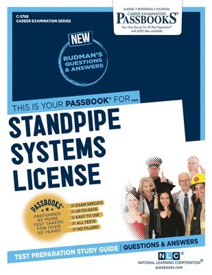 Standpipe Systems License (C-3768): Passbooks Study Guide Volume 3768 1