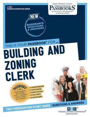 Building and Zoning Clerk (C-3797): Passbooks Study Guide Volume 3797 1