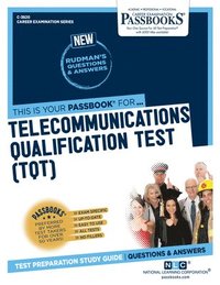 bokomslag Telecommunications Qualification Test (Tqt) (C-3820): Passbooks Study Guide Volume 3820