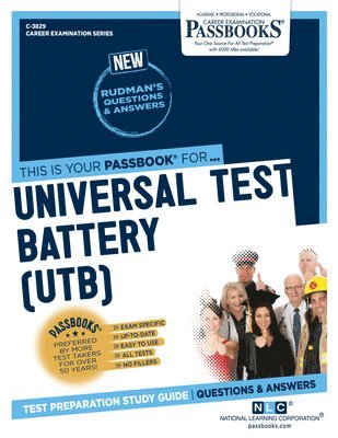 Universal Test Battery (Utb) (C-3829): Passbooks Study Guide Volume 3829 1