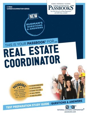 Real Estate Coordinator (C-3900): Passbooks Study Guide Volume 3900 1