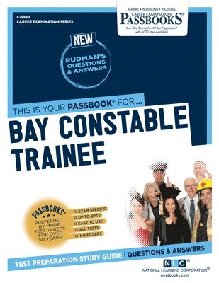 Bay Constable Trainee (C-3949): Passbooks Study Guide Volume 3949 1