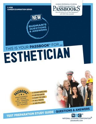 Esthetician (C-4168): Passbooks Study Guide Volume 4168 1