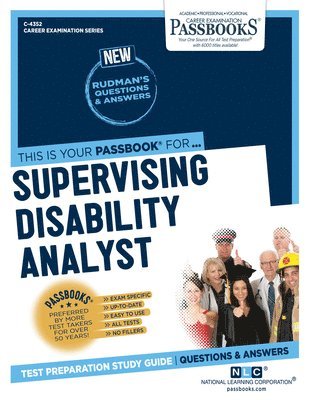 bokomslag Supervising Disability Analyst (IV, V) (C-4352): Passbooks Study Guide Volume 4352