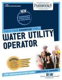 bokomslag Water Utility Operator (C-4365): Passbooks Study Guide Volume 4365