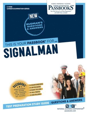 Signalman (C-4449): Passbooks Study Guide Volume 4449 1