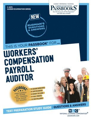 bokomslag Workers' Compensation Payroll Auditor (C-4674): Passbooks Study Guide Volume 4674