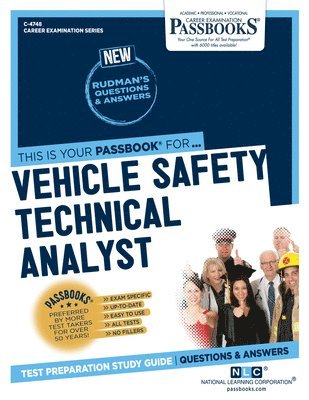 bokomslag Vehicle Safety Technical Analyst (C-4748): Passbooks Study Guide Volume 4748