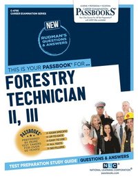 bokomslag Forestry Technician II. III (C-4795): Passbooks Study Guide Volume 4795