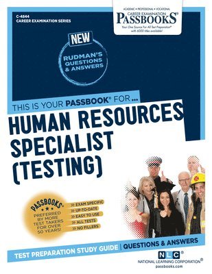 Human Resources Specialist (Testing) (C-4844): Passbooks Study Guide Volume 4844 1