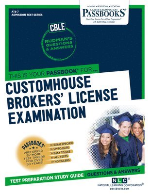 Customhouse Brokers' License Examination (CBLE) (ATS-7) 1