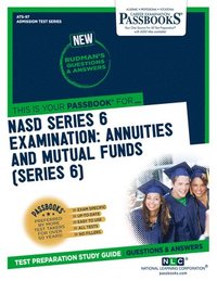 bokomslag NASD Series 6 Examination: Annuities and Mutual Funds (Series 6) (ATS-97)