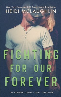 Fighting For Our Forever 1