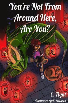 C Flynt - You're Not From Around Here, Are You?, Häftad