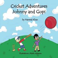 bokomslag Cricket Adventures Johnny and Gopi