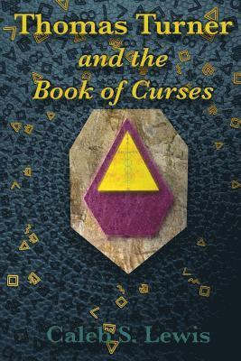 Thomas Turner and the Book of Curses (Paperback) 1