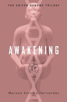Marcos Antonio Hernandez - Awakening, Häftad