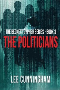 bokomslag The Beckett Cypher Series - The Politicians