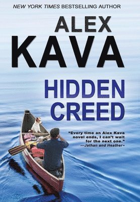 Alex Kava - Hidden Creed, Inbunden
