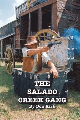 bokomslag The Salado Creek Gang