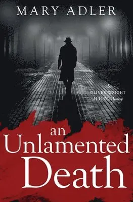 Mary Adler - Unlamented Death, Häftad. Tillgänglighet: Tillfälligt slut