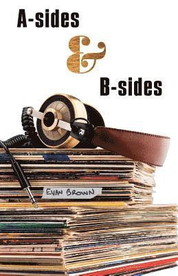 bokomslag A-Sides & B-Sides