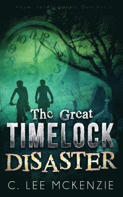 The Great Time Lock Disaster 1