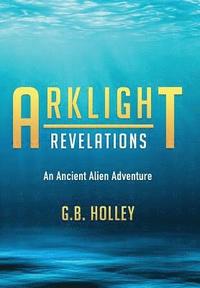 bokomslag Arklight Revelations