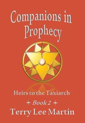 Terry Martin - Companions in Prophecy, Inbunden