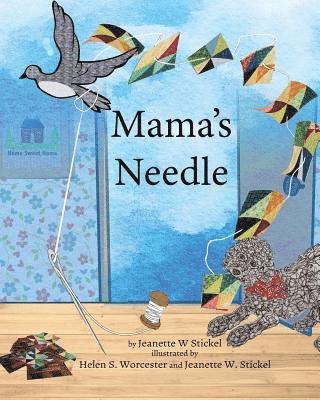 Mama's Needle 1