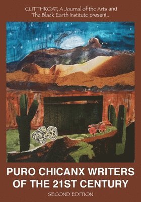Puro Chicanx Writers of the 21st Century 1