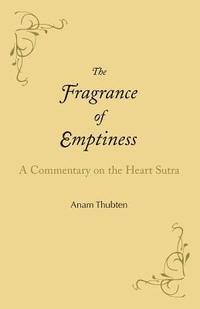 bokomslag The Fragrance of Emptiness