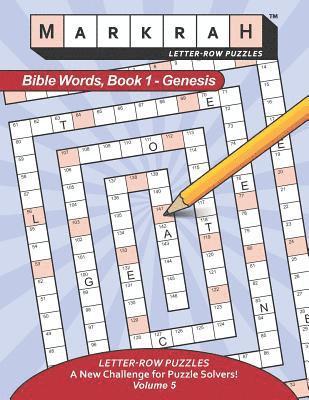 bokomslag MARKRAH LETTER-ROW PUZZLES Bible Words, Book 1 - Genesis