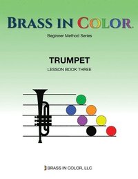 bokomslag Brass in Color: Trumpet Book 3