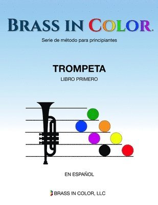 bokomslag Brass in Color (Viento en colores): Trompeta Libro Primero