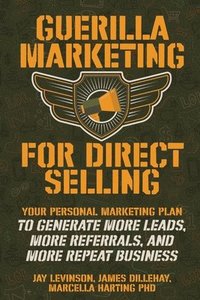 bokomslag Guerilla Marketing for Direct Selling