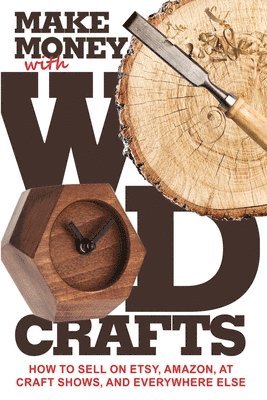 Make Money with Wood Crafts 1
