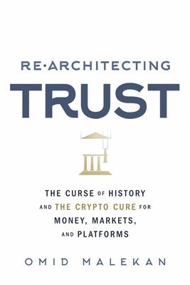 bokomslag Re-Architecting Trust