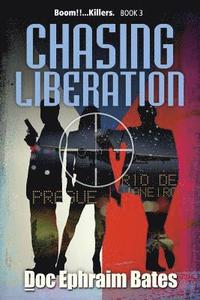 bokomslag Chasing Liberation